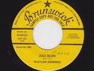BUDDY HOLLY PROD. WAYLON JENNINGS Jole Blon M- LISTEN