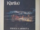 KARIBU Fiesta Caribena RARE LATIN JAZZ/SALSA LP mp3