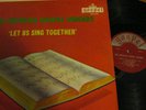 THE IMPERIAL GOSPEL SINGERS - LET US SING TOGETHER.