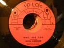 soul funk 45 LEON GARDNER who are you IGLOO OG HEAR