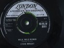 STEVE WRIGHT, WILD WILD WOMAN, (LONDON 7'), ROCKABILLY.