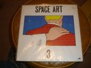 SPACE ART 3 LP minimal synth prog RARE in GREAT shape