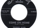 NORTHERN SOUL R&B  GEORGE ALLEN  COME ON HOME SOTO PLAY