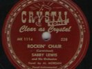 78 RPM Sabby Lewis Crystal Tone 528 in EE-