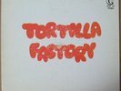 TORTILLA FACTORY 