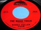 BOBBY FULLER FOUR The Magic Touch 45 Northern Soul NM-