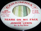 JUNIOR LEWIS - TEARS ON MY FACE - COLUMBIA PROMO -SOUL