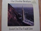 HI-FI PICK: Doobie Bros LIVIN’ ON THE FAULT LINE sealed