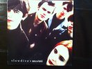 Slowdive -  Souvlaki - japaneese pressing