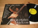 CELLO ENCORES  MIKLOS PERENYI  ZOLTAN KOCSIS