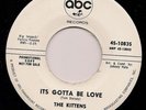 Northern THE KITTENS Its Gotta Be Love ABC LISTEN