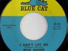 rare Soul 45 EVIE SANDS i can't let go BLUE CAT Hear