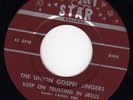 RARE 45 UNION GOSPEL SINGERS on LUCKY STAR SOUL LISTEN