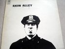 SKIN ALLEY UK LP CBS 63847 A1/B1 VERY RARE  MINT VINYL