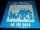 Los Bandidos US private psych garage LP On the road 70s