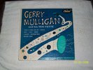 Gerry Mulligan And His Ten-Tette     Rare 10 inch Album