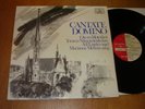 CANTATE DOMINO LP PROPRIUS 1st Ed rare AUDIOPHILE