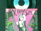 X RAY SPEX:OH BONDAGE UP YOURS 7