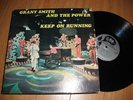 grant smith/power   l.p. (canadian) keep on running...