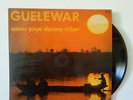 Guelewar - Sama Yaye Demna N'darr (LP)