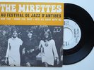 THE MIRETTES Antibes Jazz Fest SOUL FUNK French orig SP