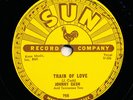 JOHNNY CASH (Sun 258) Train Of Love / There U Go 78rpm
