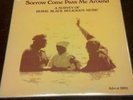 SORROW COME PASS ME AROUND Blues Advent Gospel RARE