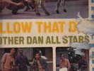 **BROTHER DAN ALL STARS - FOLLOW THAT DONKEY LP**