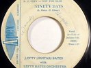 New Breed R&B Mod 45 Lefty (Guitar) Bates - Ninety Days