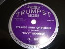 R&B / BLUES- TINY KENNEDY - TRUMPET 78 RPM RECORD- HEAR