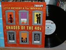 LITTLE ANTHONY & The IMPERIALS Shades Of The 40's   LP