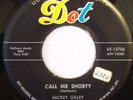 MICKEY GILLEY Call Me Shorty / Come On Baby 1958 DOT-15