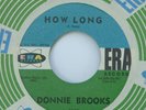 DONNIE BROOKS How Long/Boomerang ERA 45