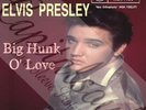 50S ROCK 'N' ROLL RCA ELVIS PRESLEY BIG HUNK O' LOVE PI