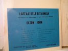 ELTON JOHN  I Get A Little Bit Lonely  Still Sealed