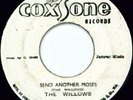 THE WILLOWS * SEND ANOTHER MOSES * STUDIO ONE