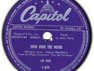 LES PAUL & MARY FORD # 1 78 How High The Moon (EE-)