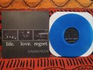 UNBROKEN Life Love Regret BLUE /500 1st Press 1994 NA22
