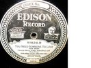 Edison Diamond Disc 51824 Would-Ja/You Need....Golden G