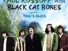 PAUL KOSSOFF + BLACK CAT BONES free Paul's Blues 3x180g