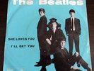THE BEATLES 45 GIRI SHE LOVES YOU ILL GET YOU