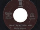Dorothy Morrison 1975 Brown Door 45rpm I Can't Go Witho