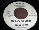 Frank Frost Jewel 765 Promo My Back Scratcher/Harp And 