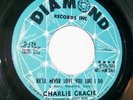 Soul 45 * Charlie Gracie * He'll never love you  Stvg++