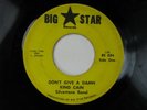 KING CAIN Don't Give A Damn BIG STAR RARE FUNK 45 HEAR