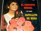 CONJUNTO BERNAL Capullito De Rosa lp BE-2028 ORIG Tejan