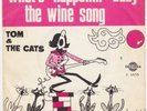 TOM & THE CATS The Wine Song RARE garage mod 45 LISTEN