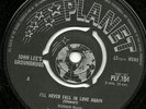 JOHN LEE'S GROUNDHOGS   I'LL NEVER FALL IN LOVE AGAIN *