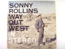 sonny rollins lp way out west  stereo records s7017 mon