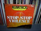 ALBATROS STOP STOP VIOLENCE  ELECTRO ITALO DISCO 7